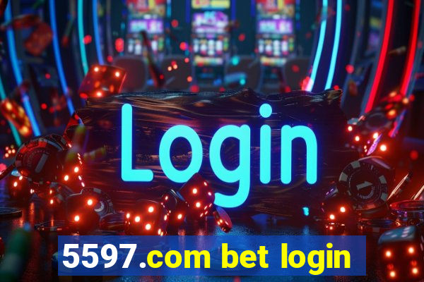 5597.com bet login